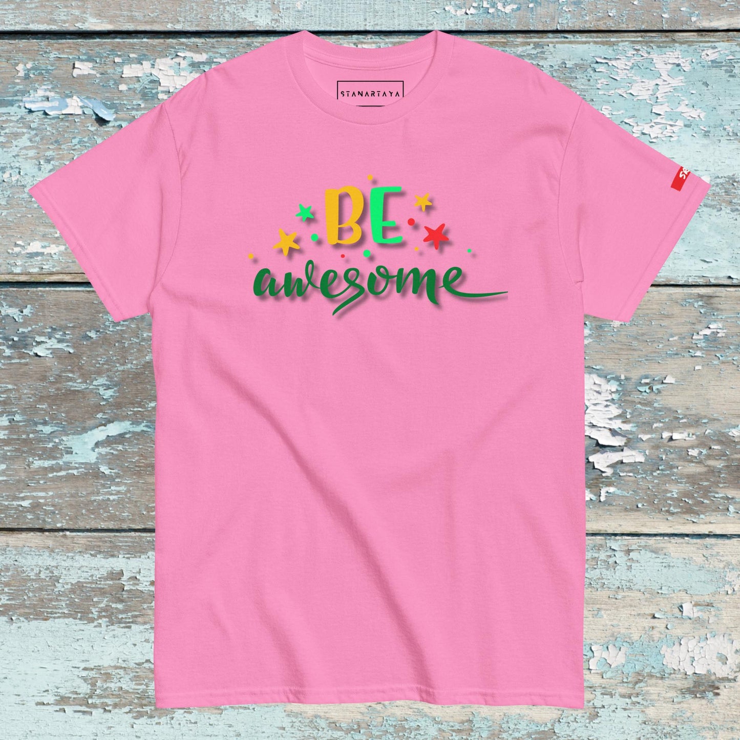 Be Awsome Tee