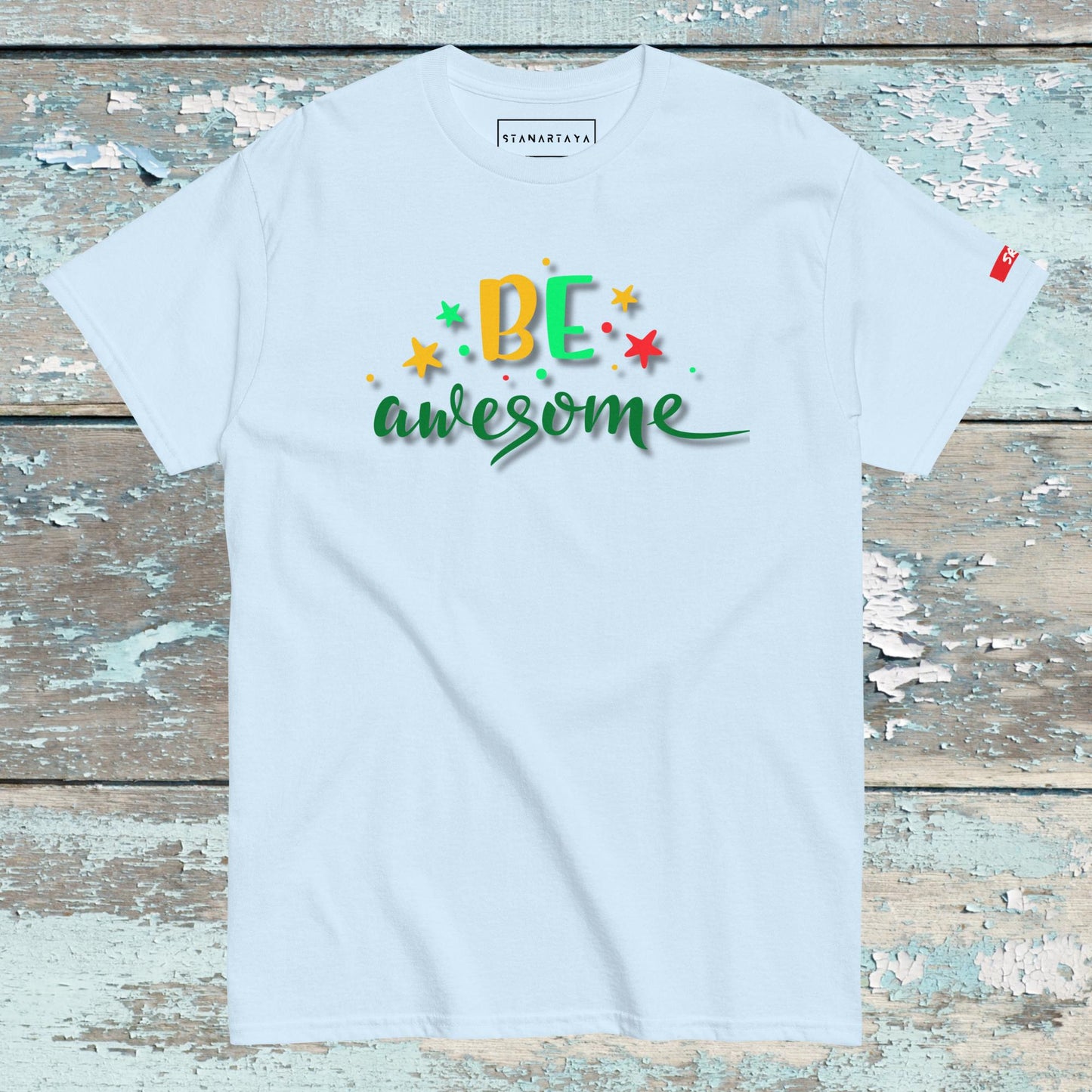 Be Awsome Tee