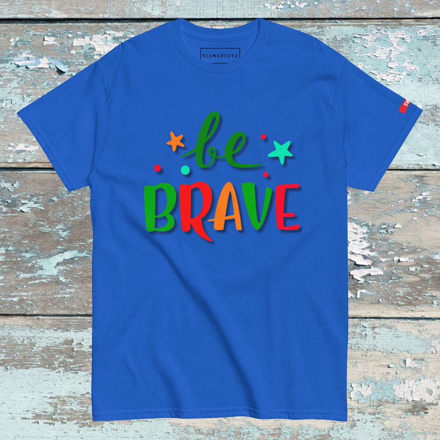 Be brave Tee