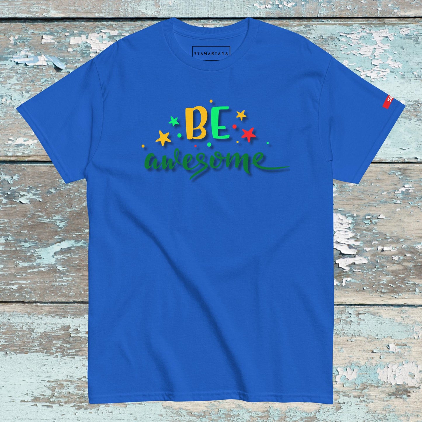 Be Awsome Tee