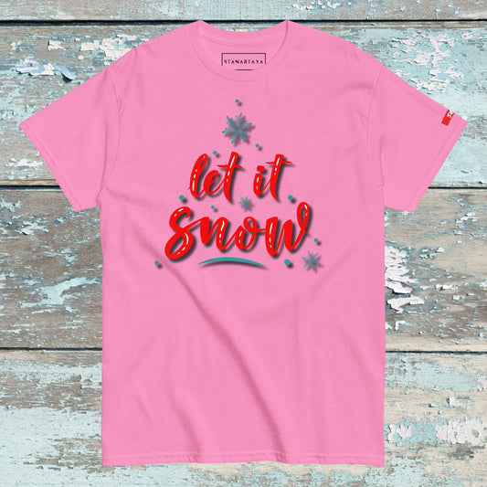 Let it snow Tee