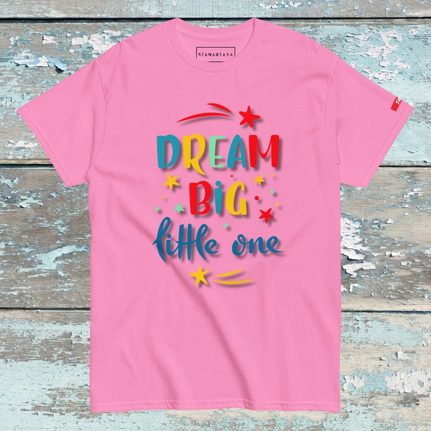 Dream big Tee