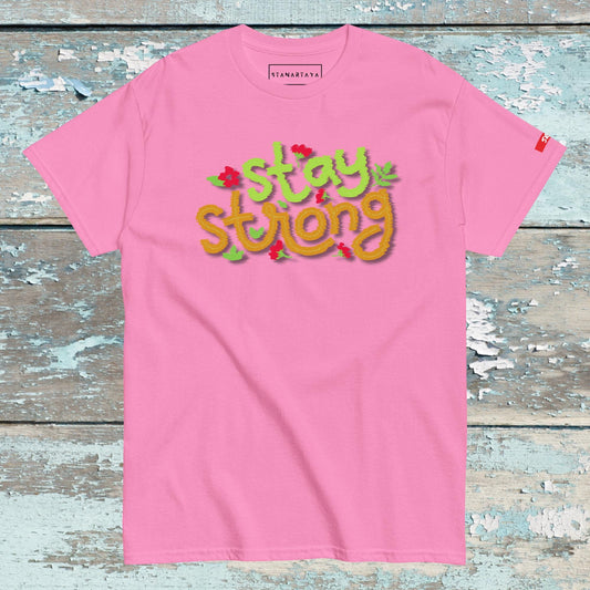 Stay strong Tee