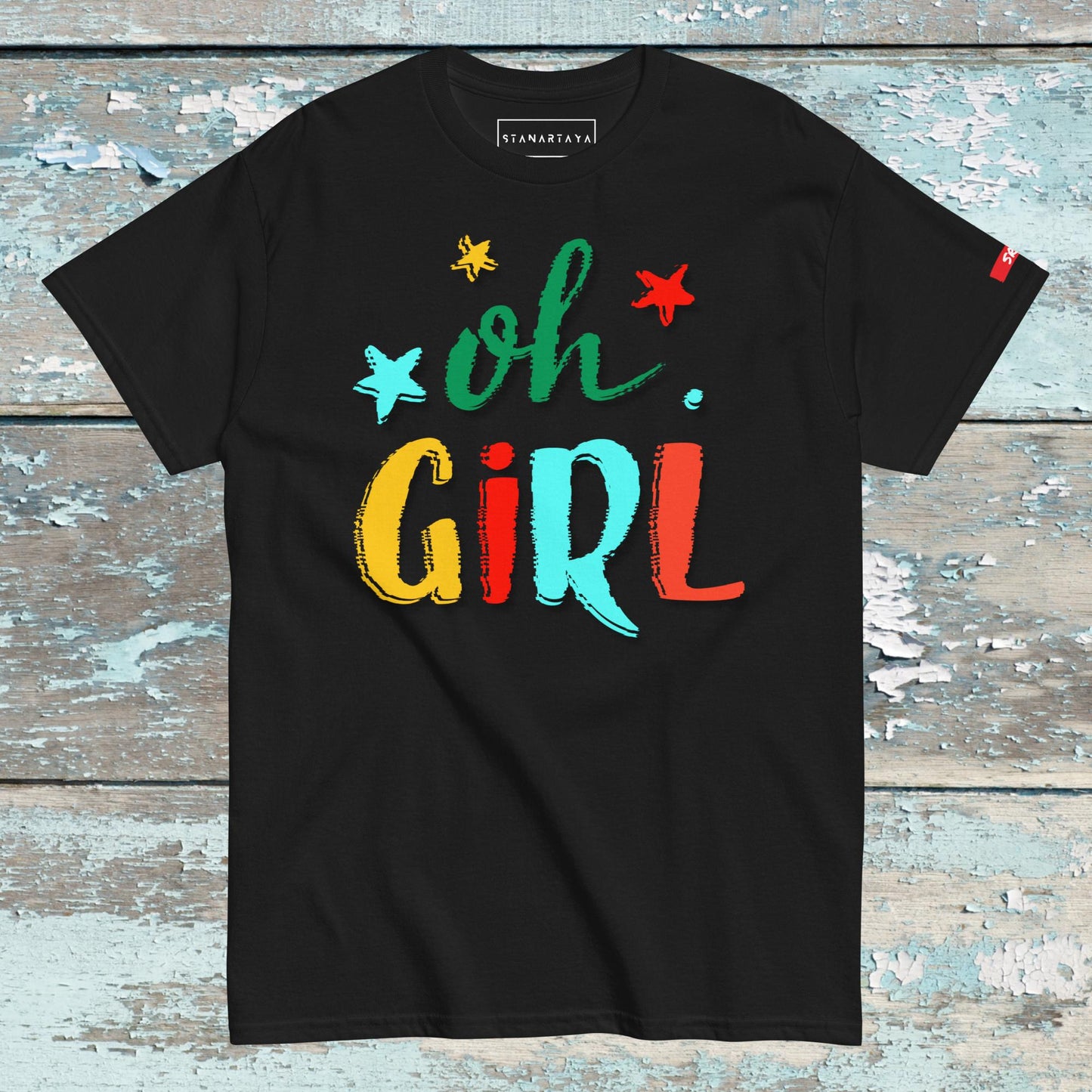 Oh girl Tee
