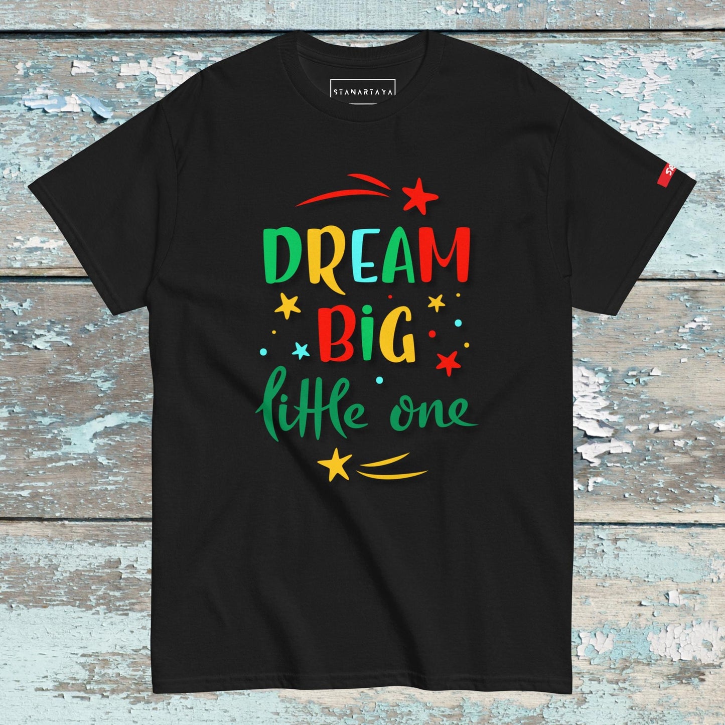 Dream big Tee