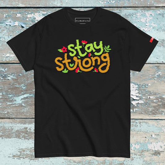 Stay strong Tee