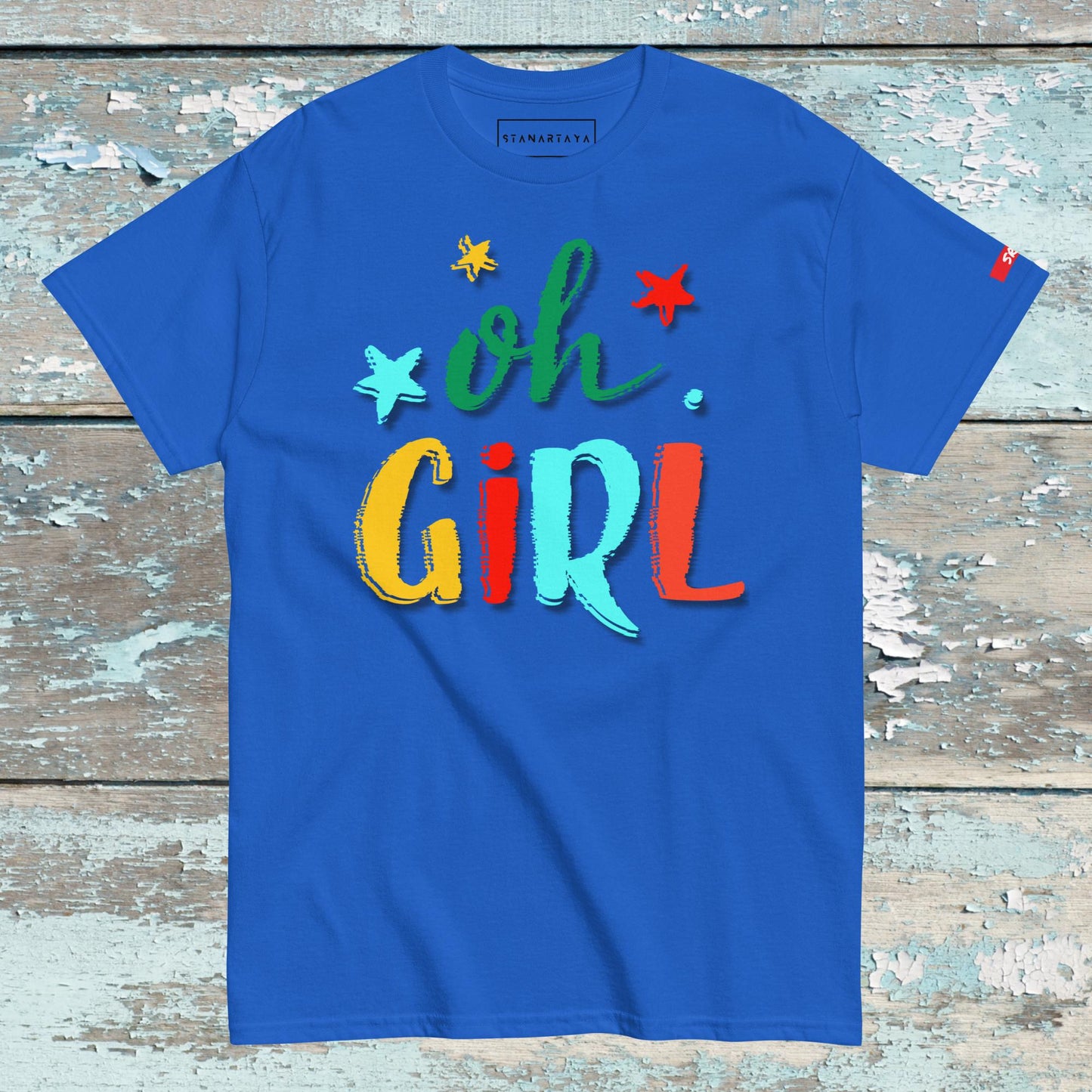 Oh girl Tee