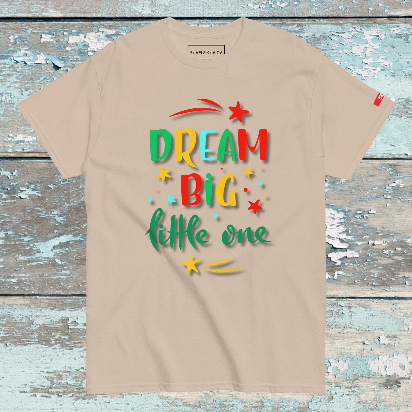 Dream big Tee
